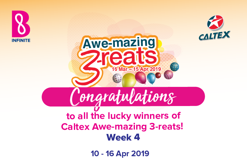 Caltex Awe-mazing Treats Week 4 Winners Announcement