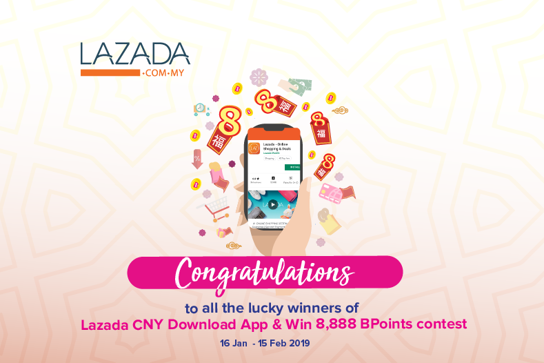 Lazada CNY Download App & Win 8,888 BPoints Winner Announcement